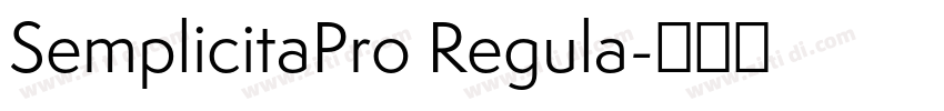 SemplicitaPro Regula字体转换
